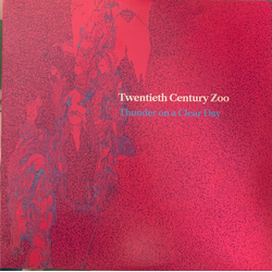 20th Century Zoo Thunder On A Clear Day Vinyl LP USED