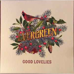 The Good Lovelies Evergreen Vinyl LP USED