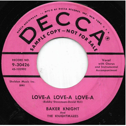Baker Knight & The Knightmares Love-A Love-A Love-A / High School Days Vinyl 7" USED