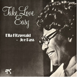 Ella Fitzgerald / Joe Pass Take Love Easy Vinyl LP USED