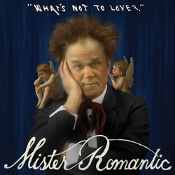 John C. Reilly Mister Romantic - What's Not To Love Vinyl LP USED