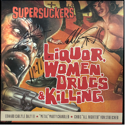 Supersuckers Liquor, Women, Drugs & Killing Vinyl LP USED