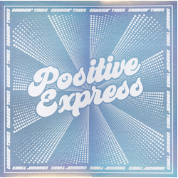 Positive Express Changin' Times Vinyl LP USED