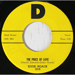 Eddie Noack The Price Of Love / Have Blues-Will Travel Vinyl 7" USED