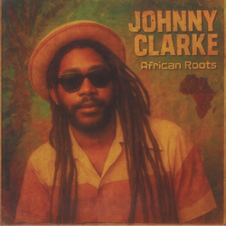 Johnny Clarke African Roots Vinyl LP USED