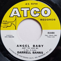 Darrell Banks Angel Baby (Don't You Leave Me) Vinyl 7" USED