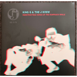 King G & The J Krew Indestructible Songs Of The Humpback Whale Vinyl LP USED