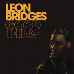 Leon Bridges Good Thing Vinyl LP USED