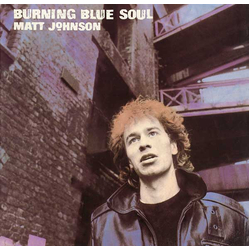 Matt Johnson Burning Blue Soul Vinyl LP USED