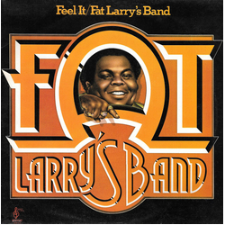 Fat Larry's Band Feel It Vinyl LP USED