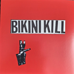 Bikini Kill I Like Fucking / I Hate Danger Vinyl 7" USED