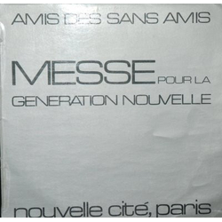 Amis Des Sans Amis Messe Pour La Génération Nouvelle Vinyl LP USED