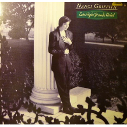 Nanci Griffith Late Night Grande Hotel Vinyl LP USED