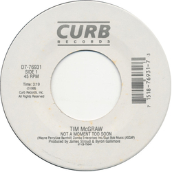 Tim McGraw Not A Moment Too Soon / Refried Dreams Vinyl 7" USED