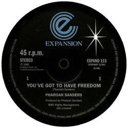Pharoah Sanders You've Got To Have Freedom / Got To Give It Up Vinyl 12" USED