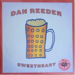 Dan Reeder Sweetheart Vinyl LP USED