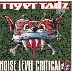 Tigertailz Noise Level Critical Vinyl 7" USED