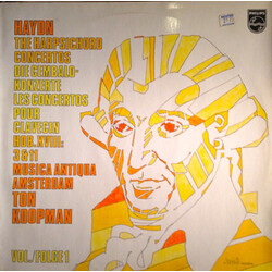 Joseph Haydn / Musica Antiqua Amsterdam / Ton Koopman The Harpsichord Concertos HOB.XVIII: 3 & 11. Vol./Folge 1 Vinyl LP USED