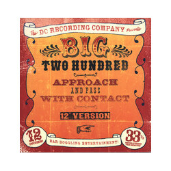 Big Two Hundred Approach And Pass With Contact USED VINYL 12INCH