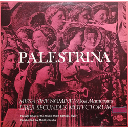 Giovanni Pierluigi da Palestrina / Győri Zenművészeti Szakiskola Nöikara / Szabó Miklós Missa Sine Nomine - Liber Secundus Motectorum Vinyl LP USED