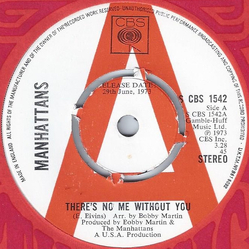 Manhattans There's No Me Without You Vinyl 7" USED