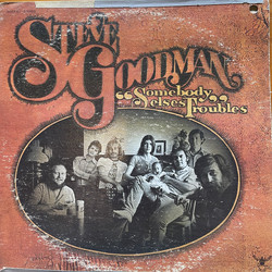 Steve Goodman Somebody Else's Troubles Vinyl LP USED