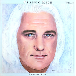 Charlie Rich Classic Rich Vol. 2 Vinyl LP USED