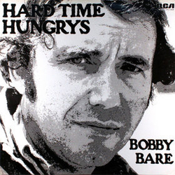 Bobby Bare Hard Time Hungrys Vinyl LP USED