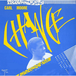 Carl Moore Chance Vinyl 7" USED