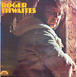 Roger Thwaites Ladies Love Outlaws Vinyl LP USED