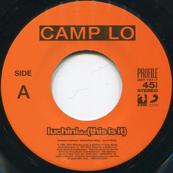 Camp Lo Luchini Aka (This Is It) Vinyl 7" USED