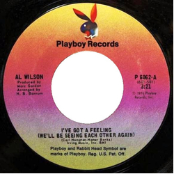 Al Wilson I've Got A Feeling (We'll Be Seeing Each Other Again) Vinyl 7" USED