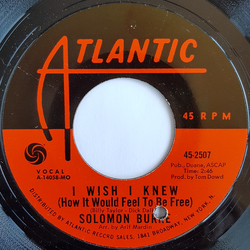 Solomon Burke I Wish I Knew (How It Would Feel To Be Free) / It's Just A Matter Of Time Vinyl 7" USED