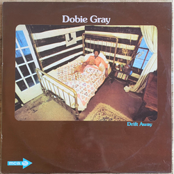 Dobie Gray Drift Away Vinyl LP USED