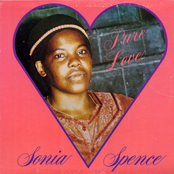 Sonya Spence Pure Love Vinyl LP USED