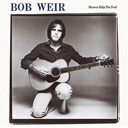 Bob Weir Heaven Help The Fool Vinyl LP USED