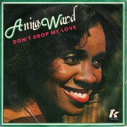 Anita Ward Don't Drop My Love Vinyl 7" USED
