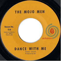 The Mojo Men Dance With Me / Loneliest Boy In Town Vinyl 7" USED