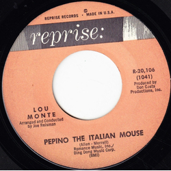 Lou Monte Pepino The Italian Mouse / What Did Washington Say (When He Crossed The Delaware) Vinyl 7" USED