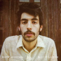 Leif Vollebekk North Americana Vinyl LP USED