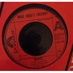 Mike Hugg's Freeway Wichita / No Love In The City Vinyl 7" USED