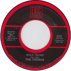 The Troggs Wild Thing / Love Is All Around Vinyl 7" USED
