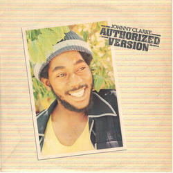 Johnny Clarke Authorized Version Vinyl LP USED