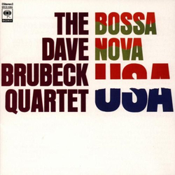 The Dave Brubeck Quartet Bossa Nova U.S.A. Vinyl LP USED