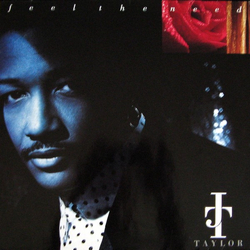 J.T. Taylor Feel The Need Vinyl LP USED