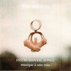 Wim Mertens Instrumental Songs (Musique À Une Voix) Vinyl LP USED