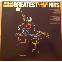 Wilbert Harrison Greatest Classic R&B Hits Vinyl LP USED