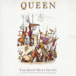 Queen The Show Must Go On Vinyl 12" USED