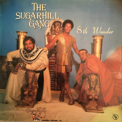 Sugarhill Gang 8th Wonder Vinyl LP USED