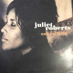 Juliet Roberts Natural Thing Vinyl LP USED